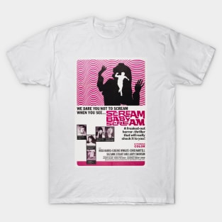 Scream, Baby, Scream! T-Shirt